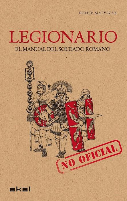 Legionario | 9788446032168 | Matyszak, Philip | Llibreria online de Figueres i Empordà