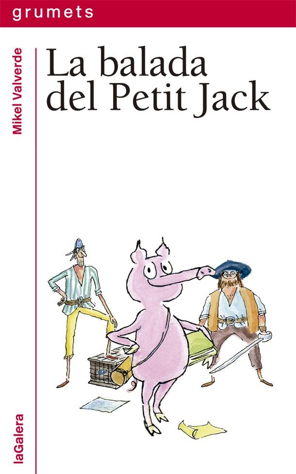 La balada del Petit Jack | 9788424667511 | Valverde, Mikel | Librería online de Figueres / Empordà