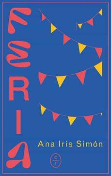 FERIA | 9788412226720 | Simón, Ana Iris | Llibreria online de Figueres i Empordà