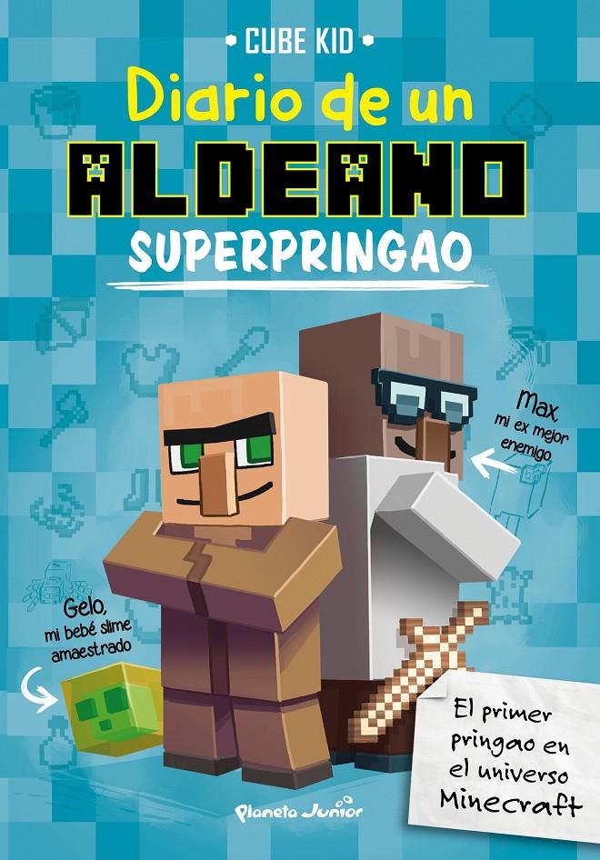 Minecraft. Diario de un aldeano #02. superpringao | 9788408169307 | Cube Kid | Llibreria online de Figueres i Empordà
