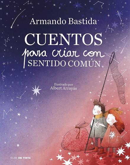 Cuentos para criar con sentido común | 9788417605278 | Bastida, Armando | Llibreria online de Figueres i Empordà