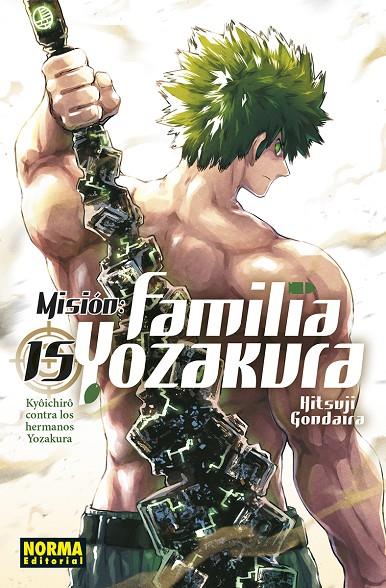 MISIÓN: FAMILIA YOZAKURA #15 | 9788467970289 | Gondaira, Hitsuji | Librería online de Figueres / Empordà
