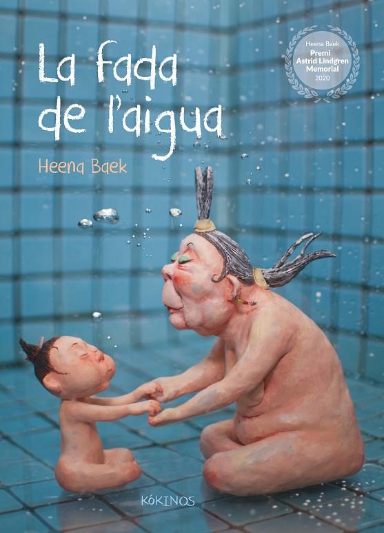 La fada de l'aigua | 9788417742874 | Baek, Heena | Llibreria online de Figueres i Empordà