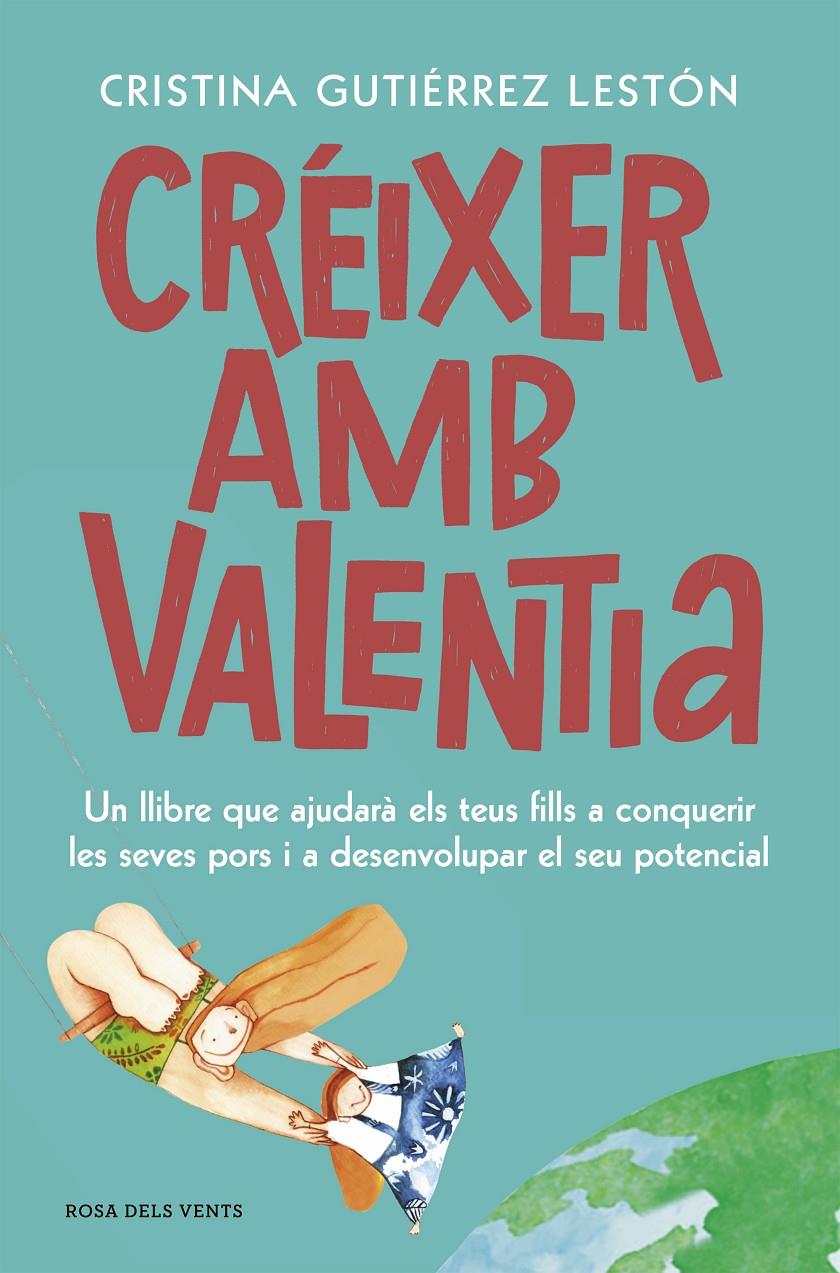Créixer amb valentia | 9788417909208 | Gutiérrez Lestón, Cristina | Librería online de Figueres / Empordà