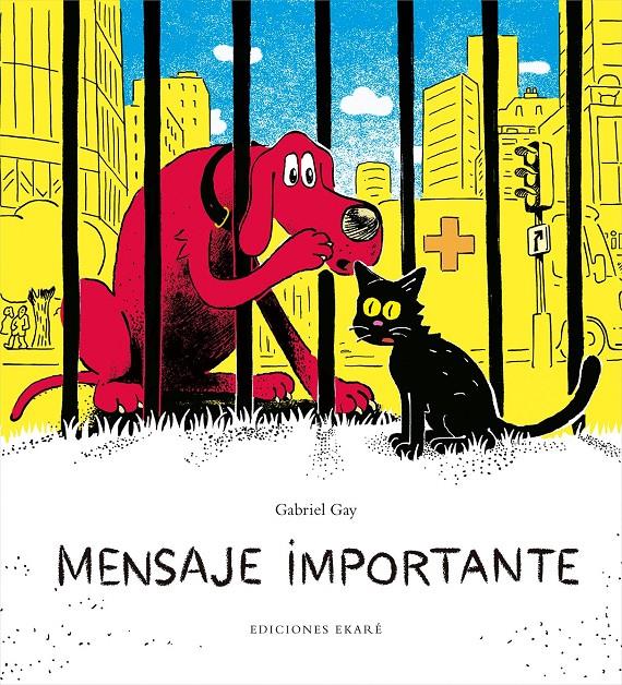 Mensaje importante | 9788494743177 | Gay, Gabriel  | Librería online de Figueres / Empordà