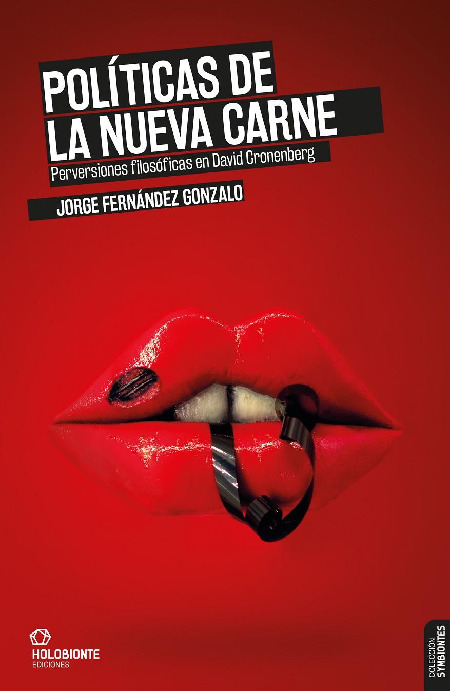 Políticas de la nueva carne | 9788494878220 | Fernández Gonzalo, Jorge | Librería online de Figueres / Empordà