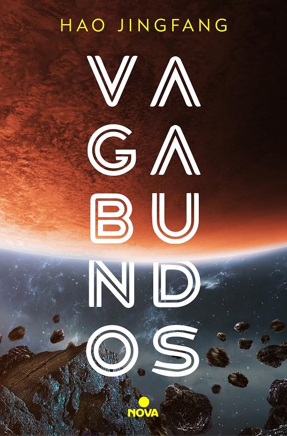 Vagabundos | 9788417347772 | Jingfang, Hao | Llibreria online de Figueres i Empordà