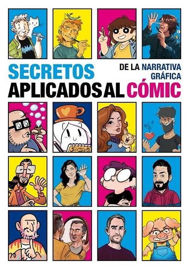 SECRETOS DE LA NARRATIVA GRÁFICA APLICADOS AL CÓMIC | 9788412992410 | Varios autores | Llibreria online de Figueres i Empordà