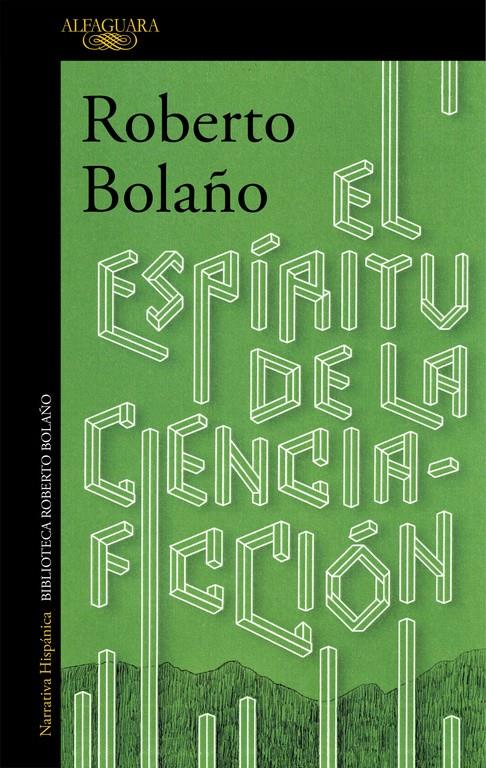 El espíritu de la ciencia-ficción | 9788420423913 | Bolaño, Roberto | Llibreria online de Figueres i Empordà