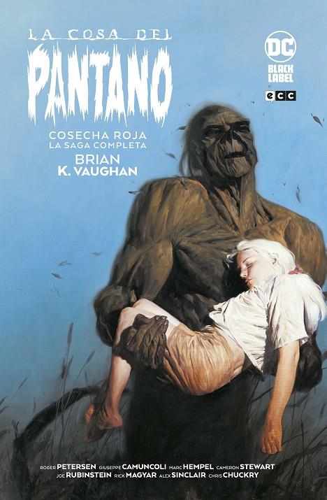 La Cosa del Pantano: Cosecha roja – La saga completa | 9788419279309 | Vaughan, Brian K. | Llibreria online de Figueres i Empordà