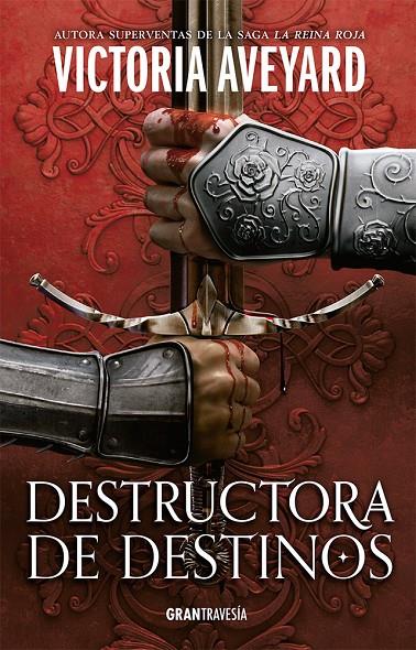 Destructora de destinos (Destructora de reinos #03) | 9788412725988 | Aveyard, Victoria | Llibreria online de Figueres i Empordà