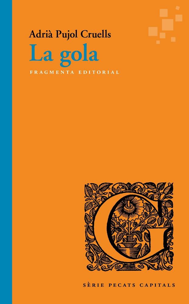 La gola | 9788417796198 | Pujol Cruells, Adrià | Librería online de Figueres / Empordà