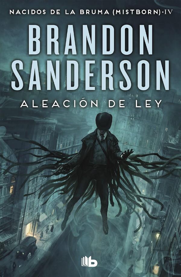 Aleación de ley (Nacidos de la bruma #04) | 9788413140230 | Sanderson, Brandon | Librería online de Figueres / Empordà