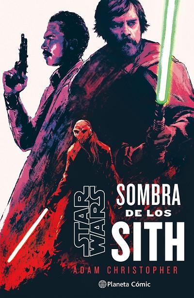 Star Wars. Sombras de los Sith (novela) | 9788411403818 | Christopher, Adam | Llibreria online de Figueres i Empordà