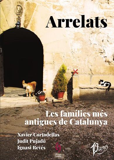 Arrelats | 9788412224047 | Cortadellas Gratacòs, Xavier/Pujadó Puigdomènech, Judit/Revés Revés, Ignasi | Librería online de Figueres / Empordà