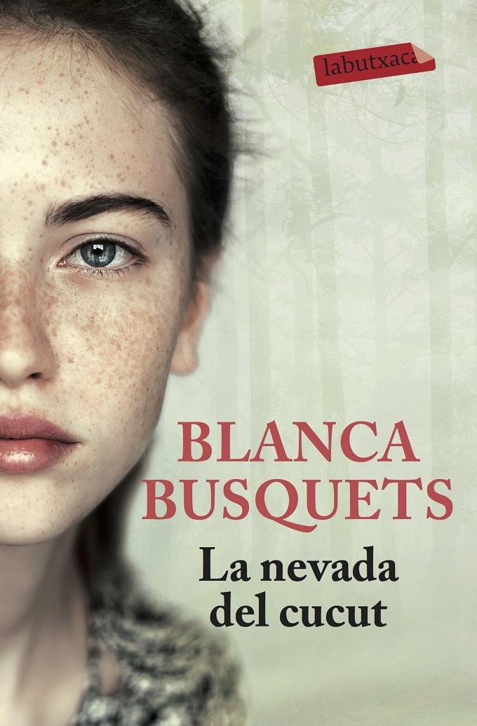 La nevada del cucut | 9788416600885 | Busquets Oliu, Blanca | Librería online de Figueres / Empordà