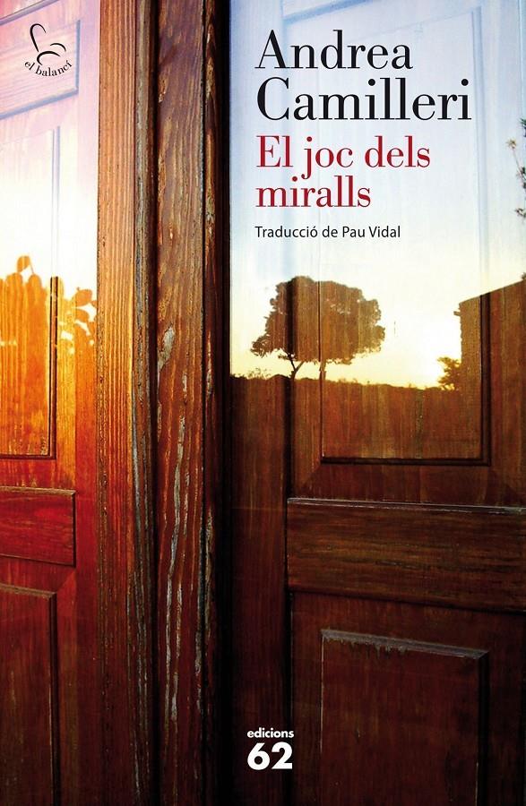 El joc dels miralls | 9788429772173 | Camilleri, Andrea | Librería online de Figueres / Empordà