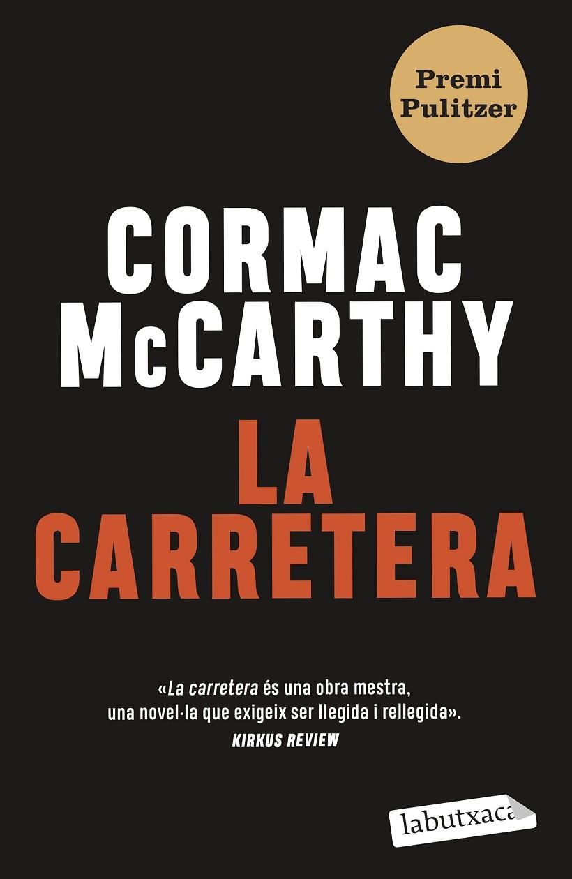 La carretera | 9788419107343 | Mc Carthy, Cormac | Llibreria online de Figueres i Empordà