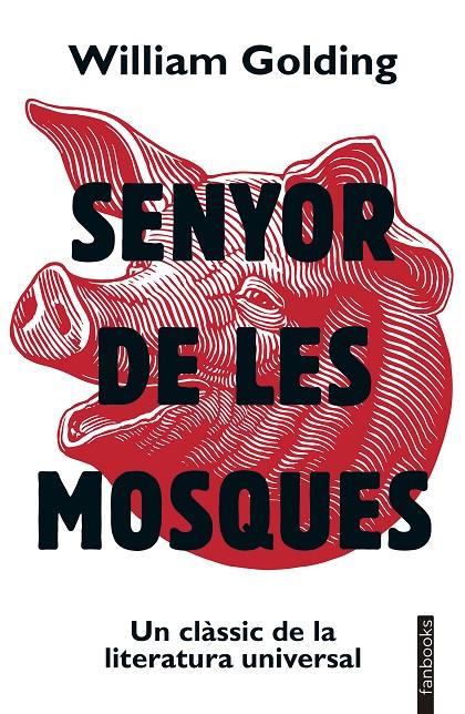 Senyor de les mosques | 9788419150875 | Golding, William | Librería online de Figueres / Empordà