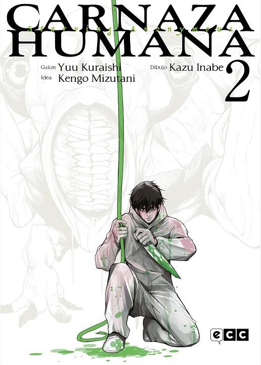 Carnaza humana #02 de 8 | 9788419518125 | Kuraishi, Yuu/Mizutani, Kengo | Llibreria online de Figueres i Empordà