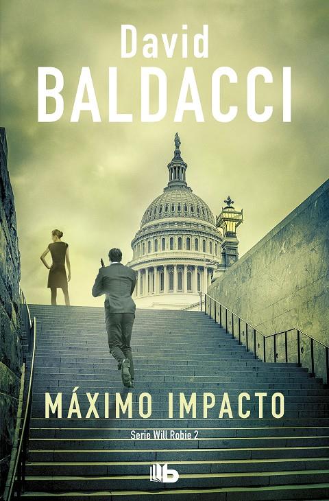 Máximo impacto (Will Robie #02) | 9788413140940 | Baldacci, David | Librería online de Figueres / Empordà