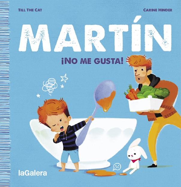 Martín. ¡No me gusta! | 9788424671372 | Till the Cat | Librería online de Figueres / Empordà