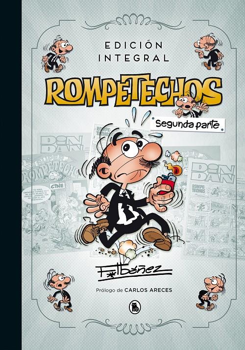 Rompetechos (edición integral: segunda parte) | 9788402421494 | Ibáñez, Francisco | Llibreria online de Figueres i Empordà
