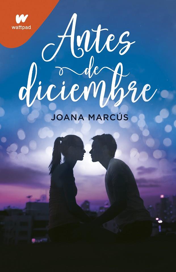 Antes de diciembre (Meses a tu lado #01) | 9788418483448 | Marcús, Joana | Llibreria online de Figueres i Empordà