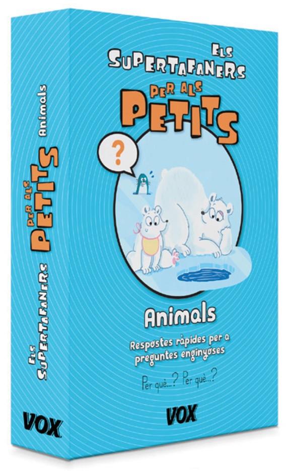 Els Supertafaners Per als petits. Animals | 9788499742076 | Larousse Editorial | Librería online de Figueres / Empordà