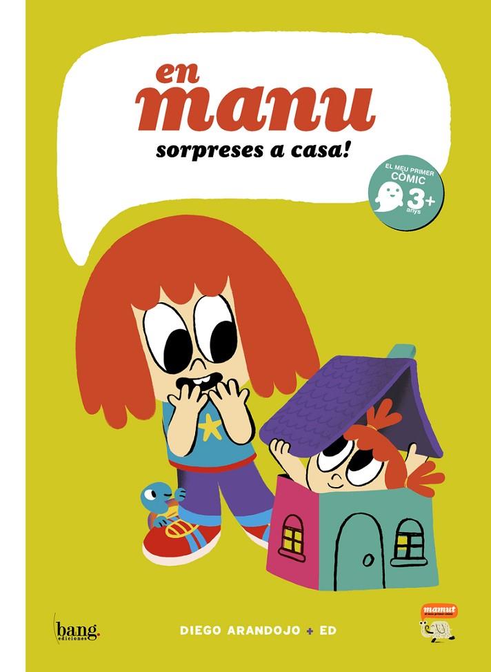 EN MANU SORPRESES EN CASA | 9788418101786 | Arandojo, Diego / Carosia, Edgardo | Llibreria online de Figueres i Empordà
