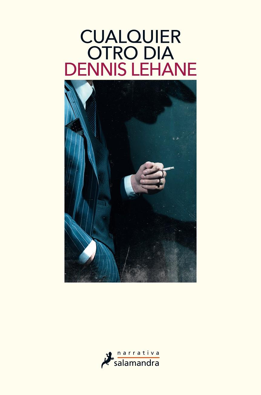 Cualquier otro día | 9788498389906 | Lehane, Dennis | Llibreria online de Figueres i Empordà