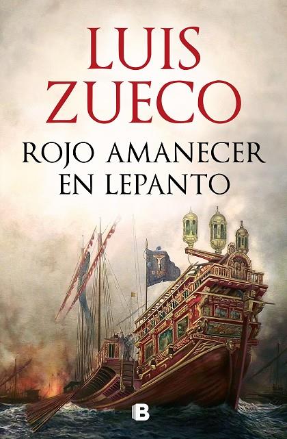Rojo amanecer en Lepanto | 9788466679046 | Zueco, Luis | Llibreria online de Figueres i Empordà