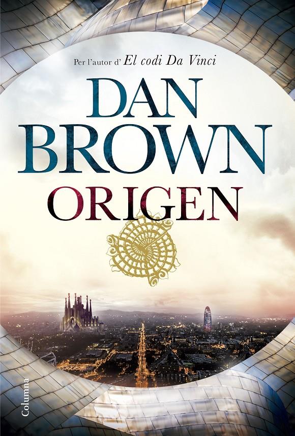 Origen (CAT) (Robert Langdon #05) | 9788466423151 | Brown, Dan | Librería online de Figueres / Empordà
