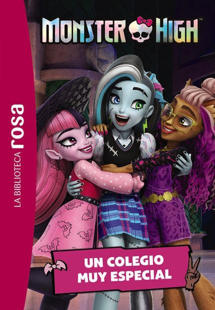 La biblioteca rosa. Monster High, 1. Un colegio muy especial | 9788419804594 | Varios autores | Librería online de Figueres / Empordà