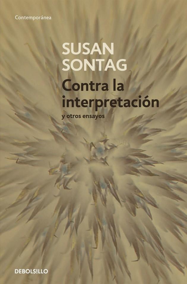 Contra la interpretación y otros ensayos | 9788483464205 | Sontag, Susan | Librería online de Figueres / Empordà