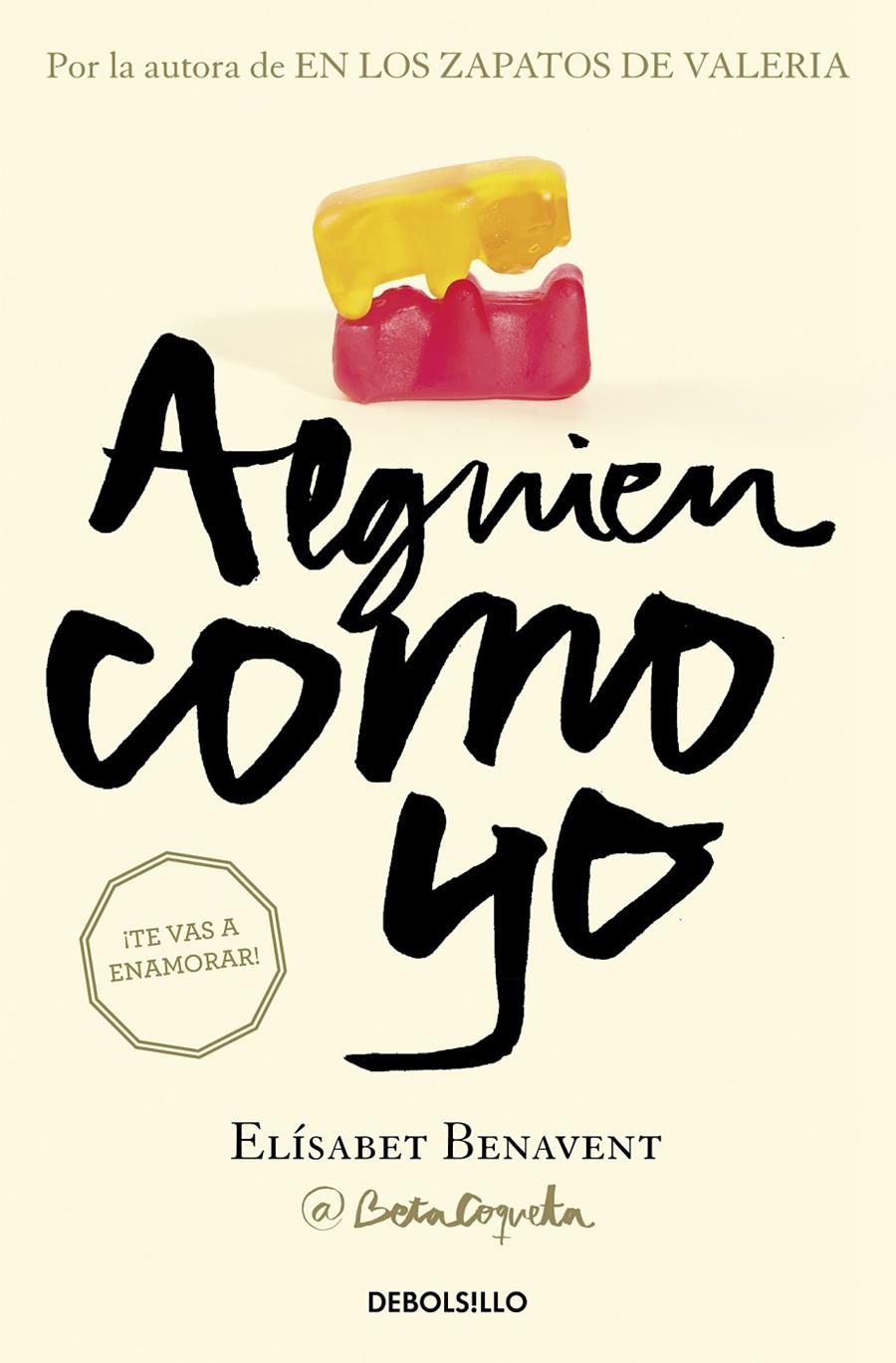 Alguien como yo (Mi elección #03) | 9788466329996 | Benavent, Elisabet | Llibreria online de Figueres i Empordà