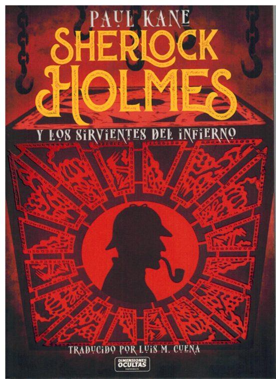 Sherlock Holmes y los sirvientes del infierno | 9788412821031 | Kane, Paul | Llibreria online de Figueres i Empordà