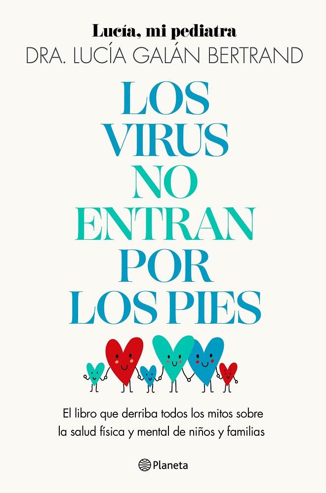 Los virus no entran por los pies | 9788408283454 | Galán Bertrand, Lucía | Librería online de Figueres / Empordà