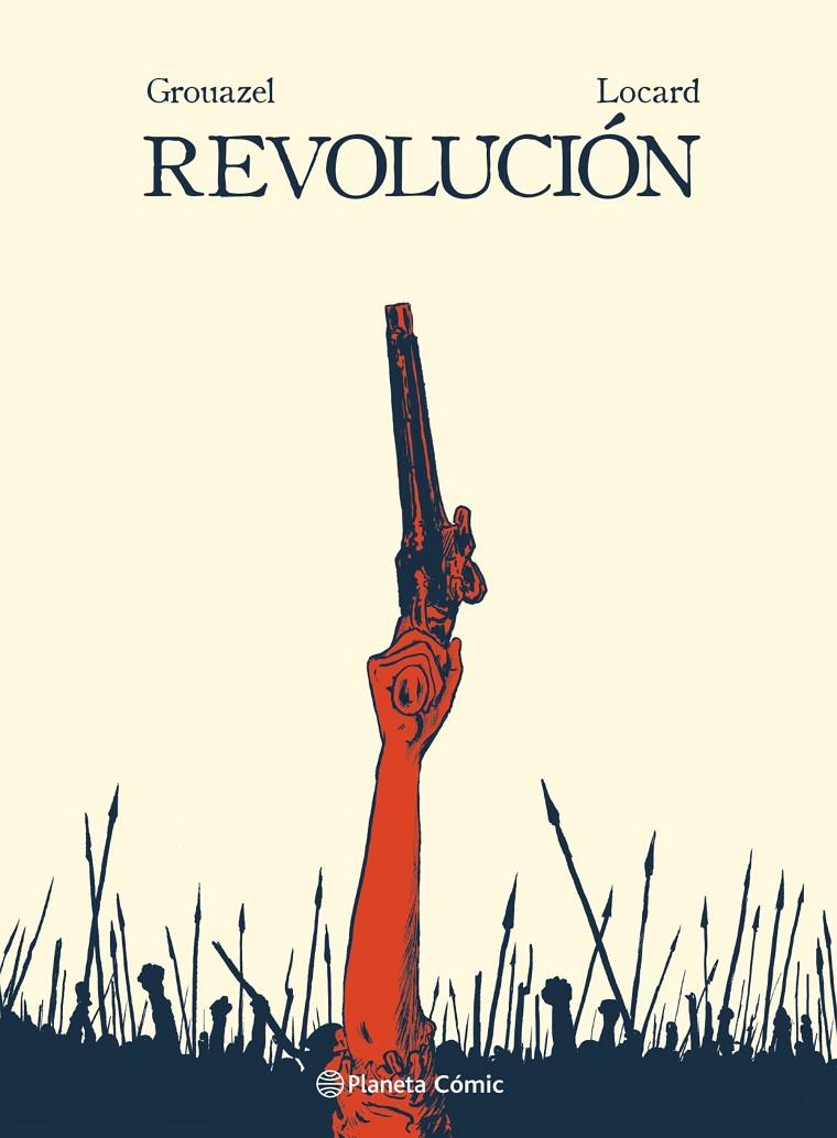 Revolución (novela gráfica) | 9788413415918 | Grouazel y Younn Locard, Florent | Librería online de Figueres / Empordà