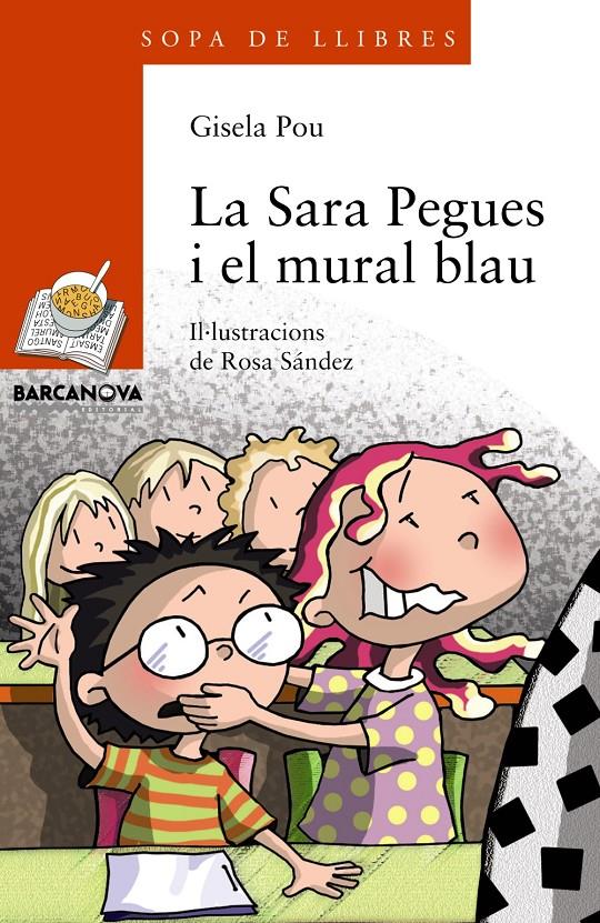 La Sara Pegues i el mural blau | 9788448932831 | Pou, Gisela | Librería online de Figueres / Empordà