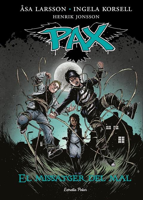 PAX (CAT) #04. El missatger del mal | 9788416520084 | Larsson, Åsa  | Librería online de Figueres / Empordà