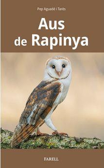 AUS DE RAPINYA | 9788417116651 | Aguadé i Tarès, Pep | Librería online de Figueres / Empordà