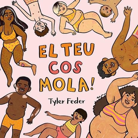 EL TEU COS MOLA | 9788418723483 | Feder, Tyler | Librería online de Figueres / Empordà