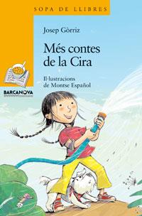 Més contes de la Cira | 9788448920852 | Gòrriz, Josep | Llibreria online de Figueres i Empordà