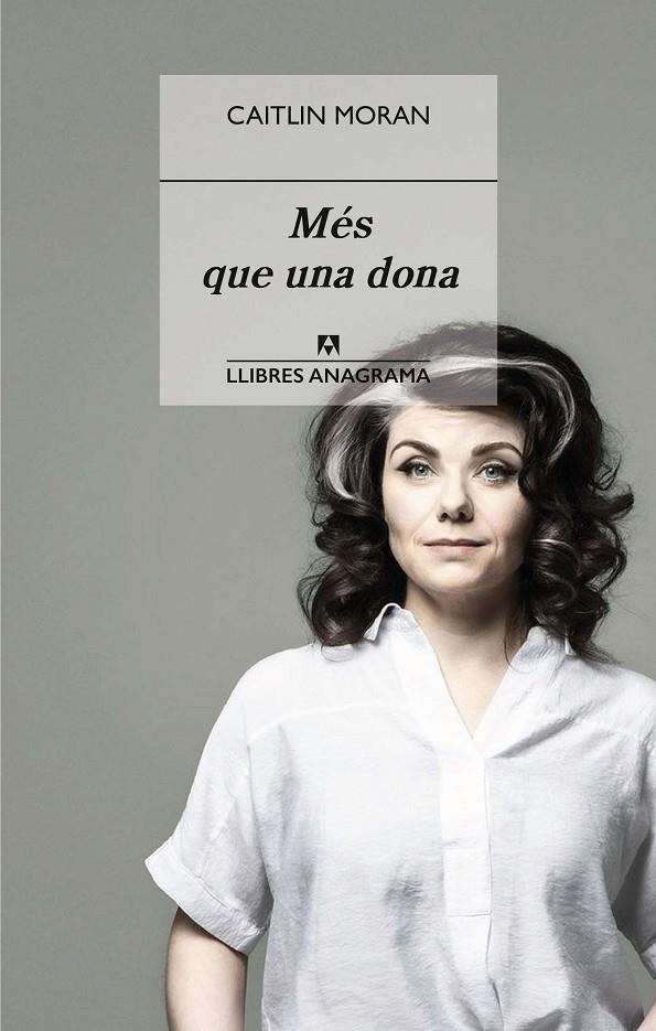 Més que una dona | 9788433918055 | Moran, Caitlin | Librería online de Figueres / Empordà