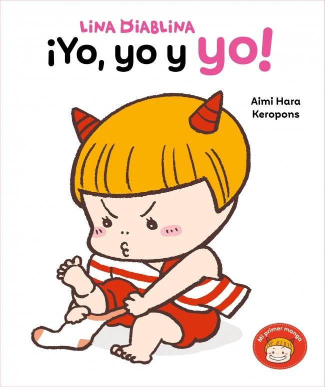 Lina Diablina #02 - ¡Yo, yo y yo! | 9788448870898 | Keropons | Librería online de Figueres / Empordà