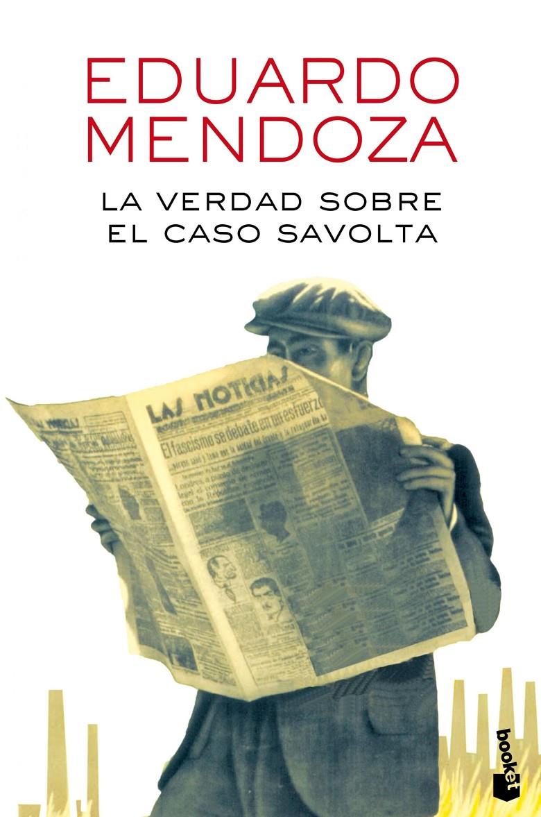 La verdad sobre el caso Savolta | 9788432225918 | Mendoza, Eduardo | Llibreria online de Figueres i Empordà