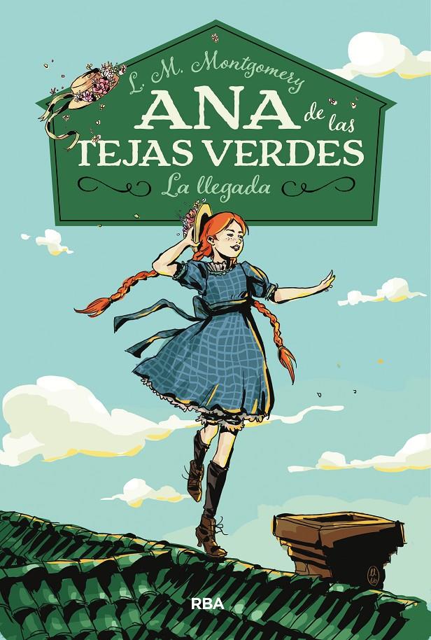 Ana de las tejas verdes #01. La llegada | 9788427211667 | Montgomery, Lucy Maud | Librería online de Figueres / Empordà