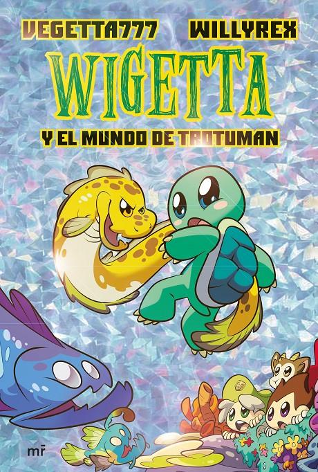Wigetta y el mundo de Trotuman | 9788427046245 | Vegetta777/Willyrex | Librería online de Figueres / Empordà