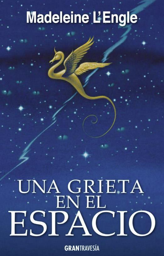 Una grieta en el espacio (El quinteto del tiempo #02) | 9788494658730 | L'Engle, Madeleine | Librería online de Figueres / Empordà